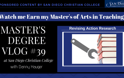 Master’s Degree Vlog #39: Making Revisions to Your Education Action Research Plan