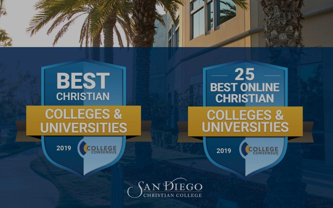 San Diego Christian College is Among the Best Christian Colleges & Universities for 2019